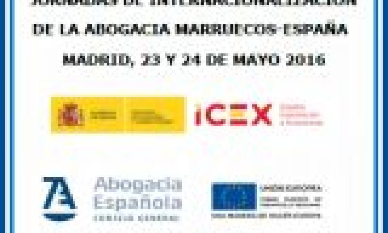 II Jornadas Técnicas de Internacionalización de la Abogacía España - Marruecos
