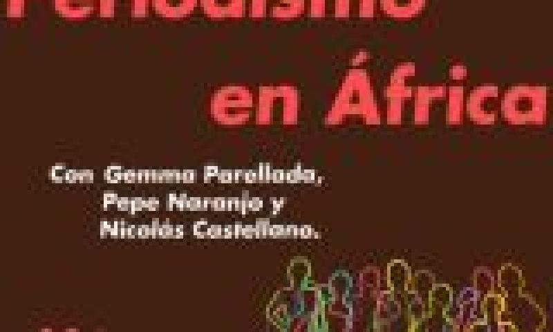 Debate #ÁfricaEsNoticia: Periodismo en África