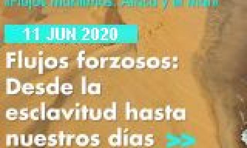 Ciclo de conferencias «Flujos marítimos. África y el mar» | Conferencia 1: Flujos forzosos: Desde la esclavitud hasta nuestros días