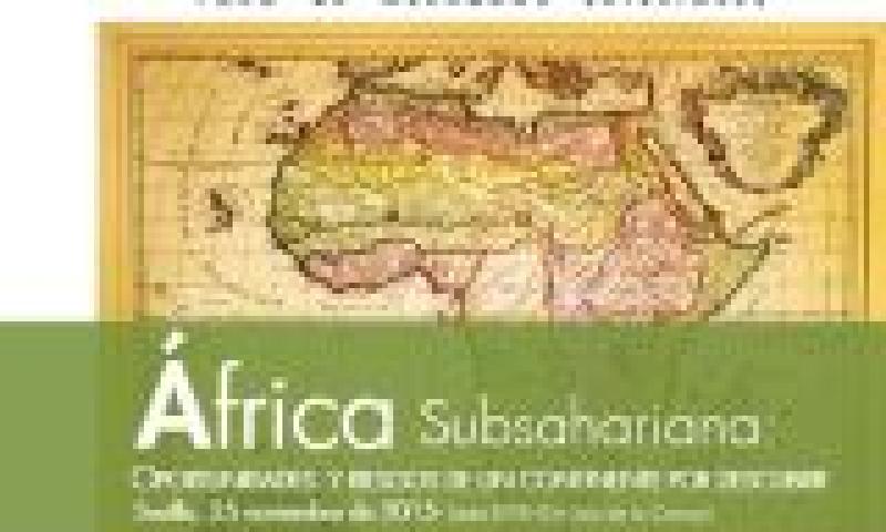 Jornada: África Subsahariana. Oportunidades y riesgos de un continente por descubrir