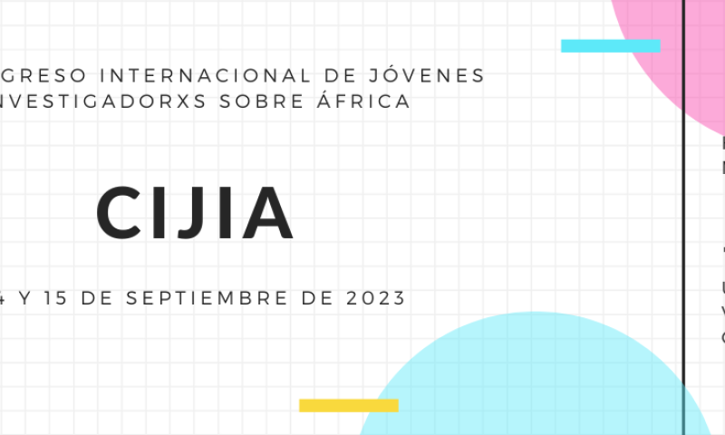 III Congreso Internacional de Jóvenes Investigadorxs sobre África (CIJIA)