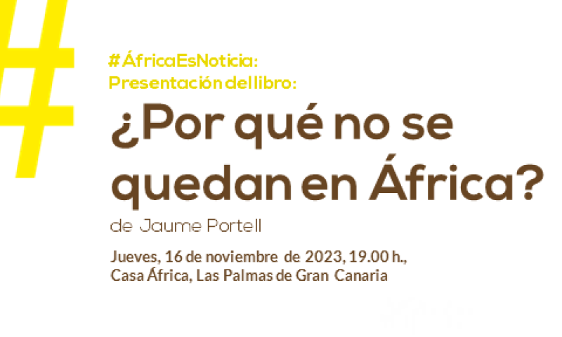 Presentación del libro «¿Por qué no se quedan en África?», de Jaume Portell