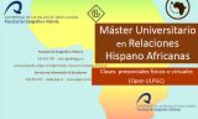 Máster Universitario en Relaciones hispano africanas