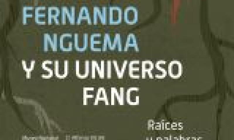 Fernando Nguema y su universo fang: raíces y palabras del bosque guineano