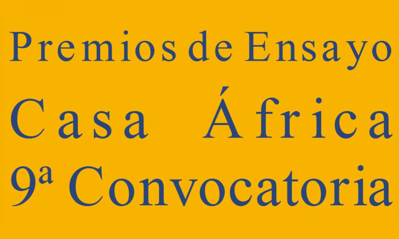 9ª Convocatoria de los Premios de Ensayo Casa África