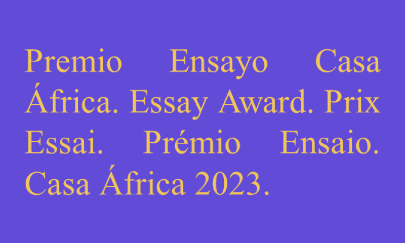 14ª Convocatoria de los Premios de Ensayo Casa África