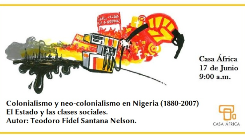 Colonialismo y neo-colonialismo en Nigeria (1880-2007). El Estado y las clases sociales