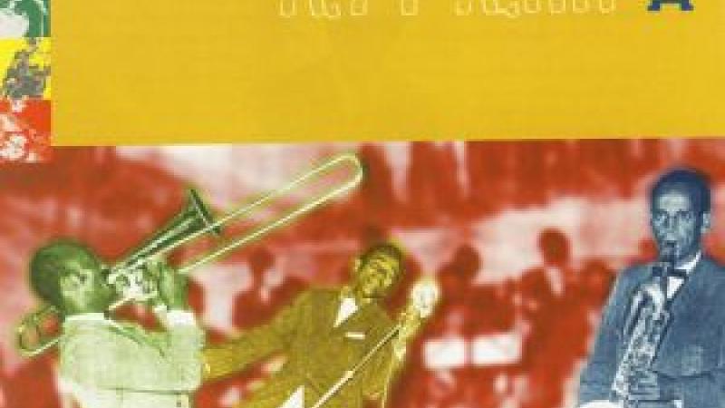 Éthiopiques 1 : l'âge d'or de la musique éthiopienne moderne