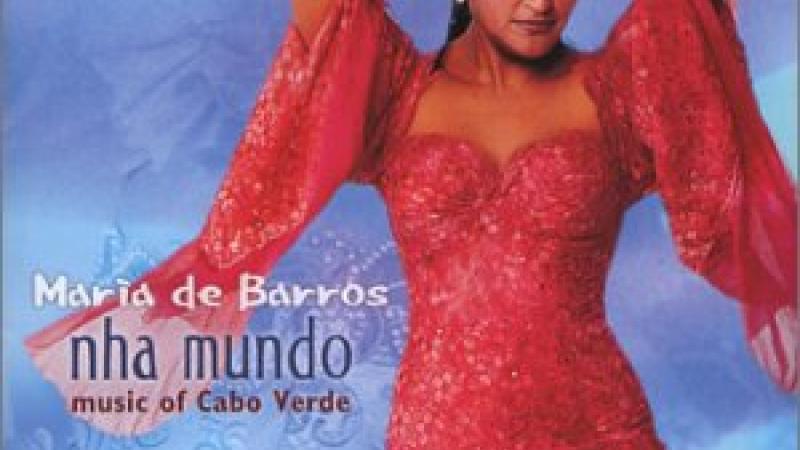 Nha mundo : music of Cabo Verde