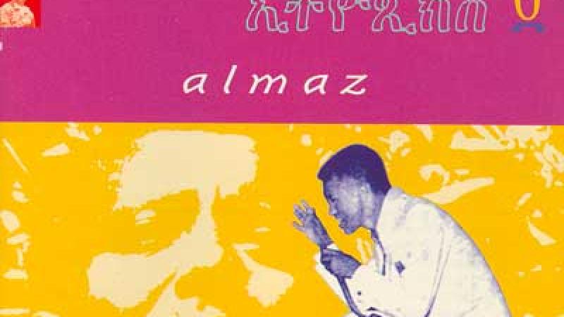 Éthiopiques 6: Almaz