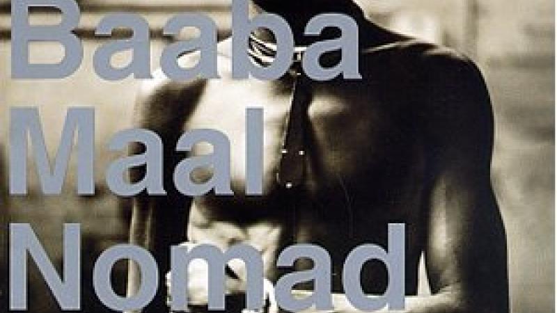 Baaba Maal Nomad Soul