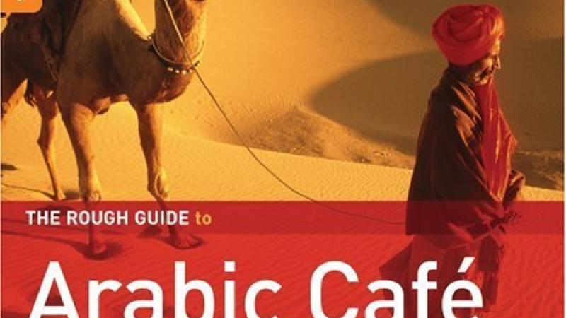 The rough guide to Arabic café