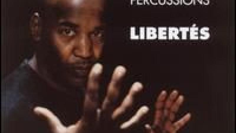 Percussions: libertés