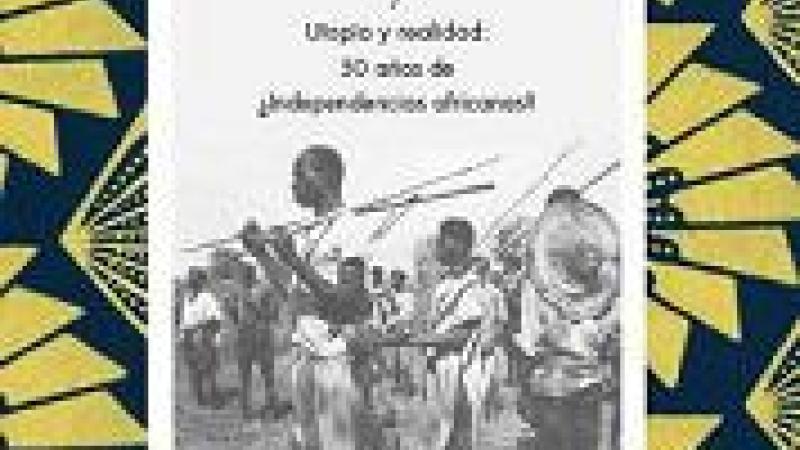 Cuadernos Africanos Nº 1 : Cine. Utopía y realidad : 50 años de ¿independencias africanas?