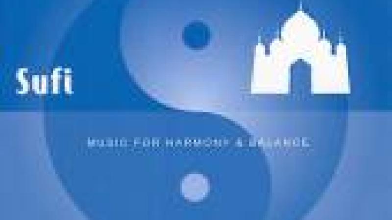 Sufi. Music for harmony balance (vol. 1)