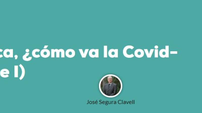 Y en África, ¿cómo va la Covid-19? (PARTE I)