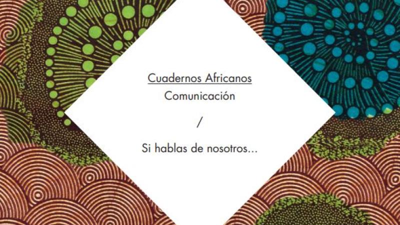 Cuaderno nº4. Comunicación. Si hablas de nosotros...