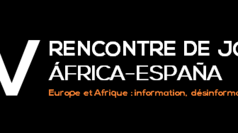 Programme de la IVe Rencontre des journalistes Afrique-Espagne