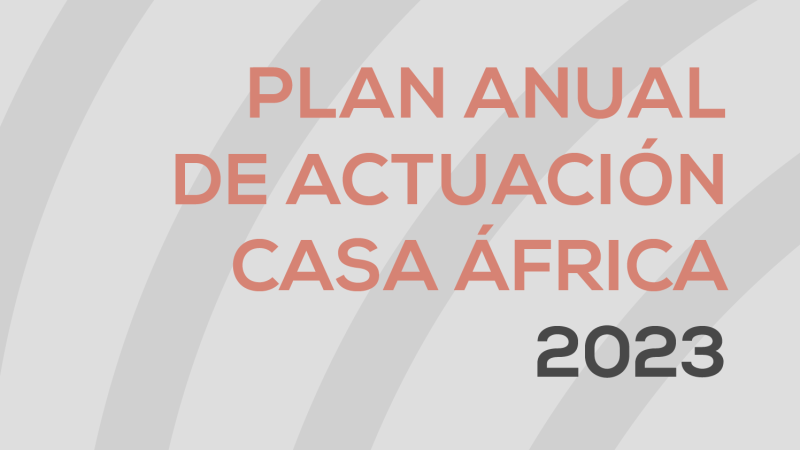 Plan Anual de Actuación Casa África 2023