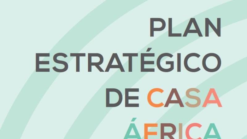 PLAN ESTRATÉGICO DE CASA ÁFRICA 2022-2024
