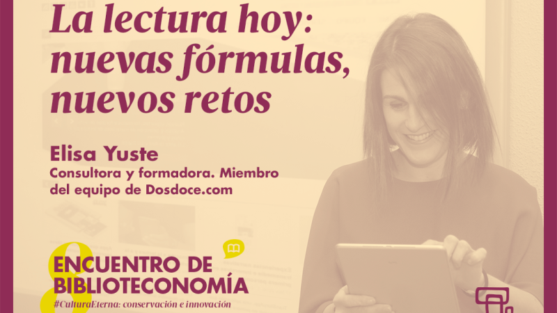 VIII Encuentro de Biblioteconomía y Documentación: Conservación e innovación