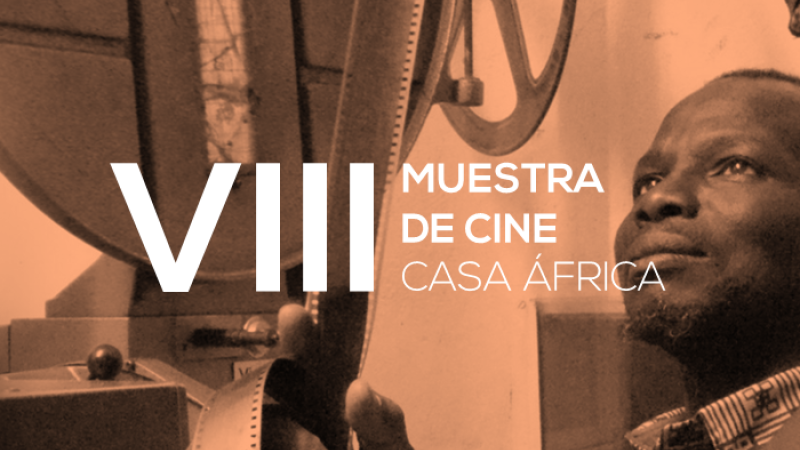 VIII Muestra de Cine Casa África