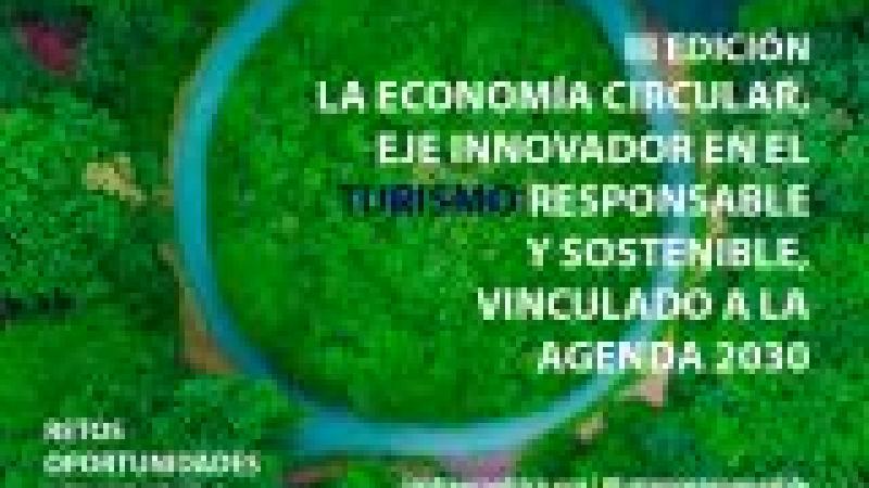 La economía circular como eje innovador en el Turismo responsable y sostenible enfocado a la Agenda 2030