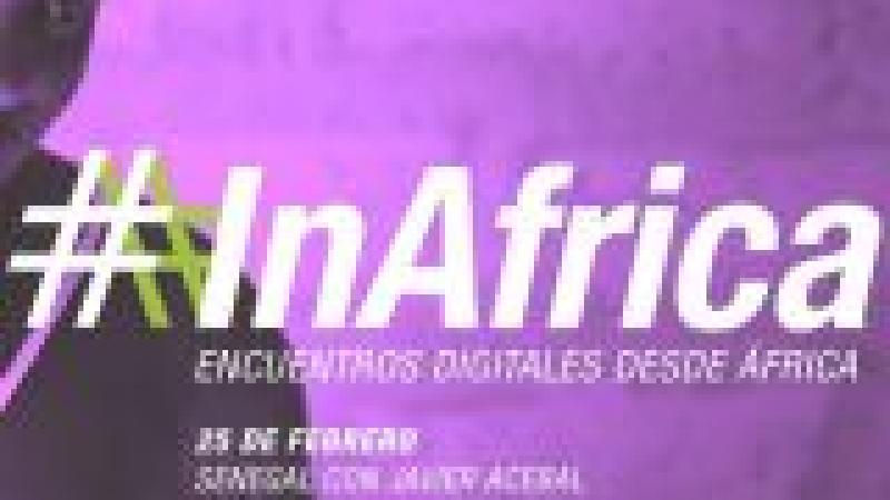 #InAfrica Senegal: lo que pasa en África, desde África