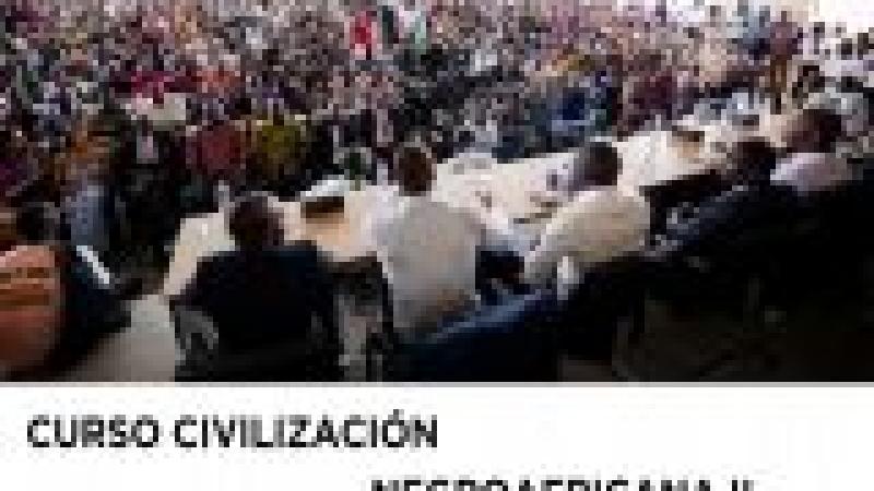Curso 'Civilización negroafricana' II
