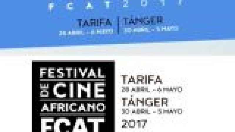 FCAT 2017. XIV Edición del Festival de Cine Africano Tarifa-Tánger