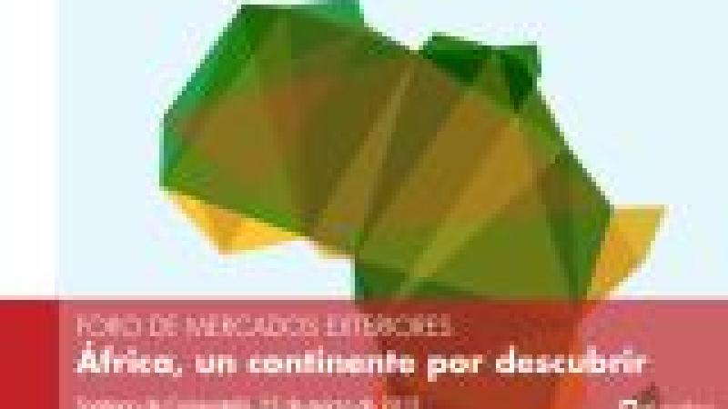 África, un continente por descubrir. Foro de Mercados Exteriores