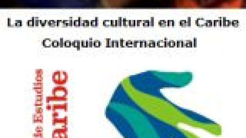 La diversidad cultural en el Caribe. Coloquio Internacional