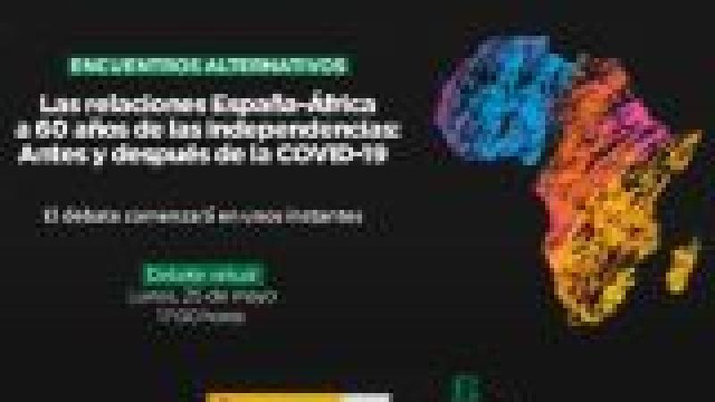 Diálogo: Las relaciones África-España a 60 años de las independencias