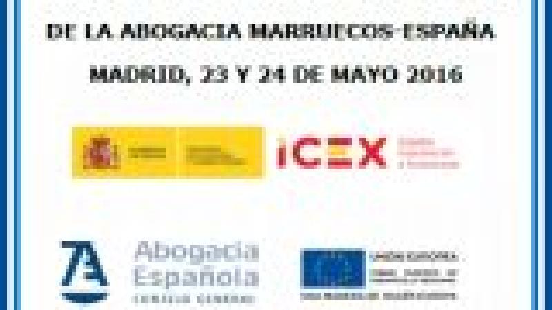 II Jornadas Técnicas de Internacionalización de la Abogacía España - Marruecos