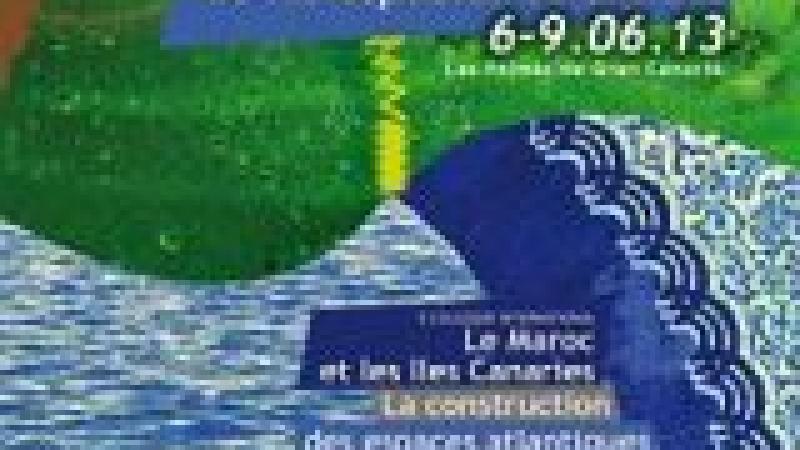 II Coloquio Internacional "Marruecos y Canarias: La construcción de los espacios atlánticos"