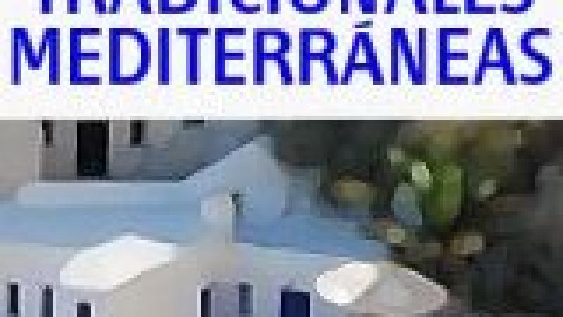 Concurso de fotografía digital: Viviendas tradicionales del Mediterráneo