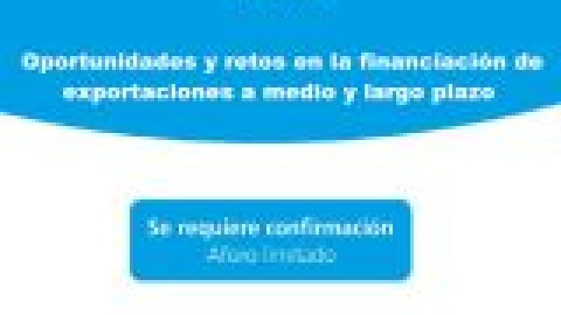 África: Oportunidades y retos en la financiación de exportaciones a medio y largo plazo