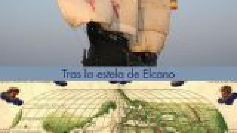 Tras la estela de Elcano