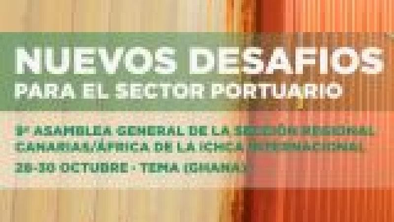 Nuevos desafíos para el sector portuario. 9ª Asamblea General del ICHCA