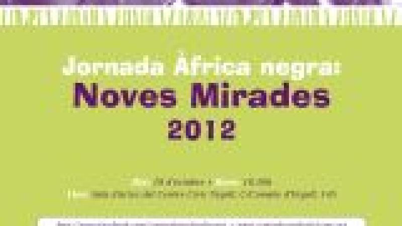 Jornada África Negra 2012: Nuevas Miradas