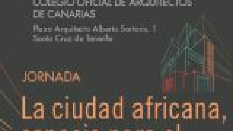 Jornada "La ciudad africana, espacio para el desarrollo"