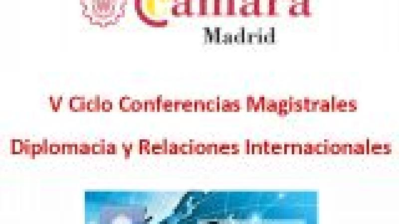 V Ciclo de conferencias magistrales sobre diplomacia pública y relaciones internacionales