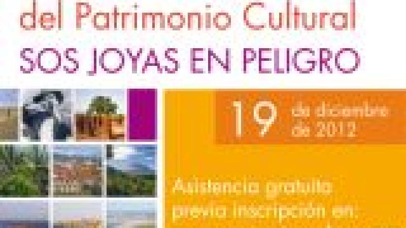 Seminario. Conservación y Difusión del Patrimonio Cultural. SOS Joyas en peligro