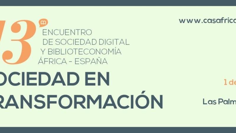 XIII Encuentro de Sociedad Digital y Biblioteconomía