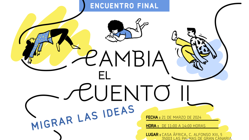 Cambia el Cuento II: Migrar las ideas