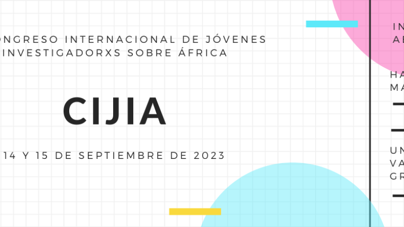 III Congreso Internacional de Jóvenes Investigadorxs sobre África (CIJIA)