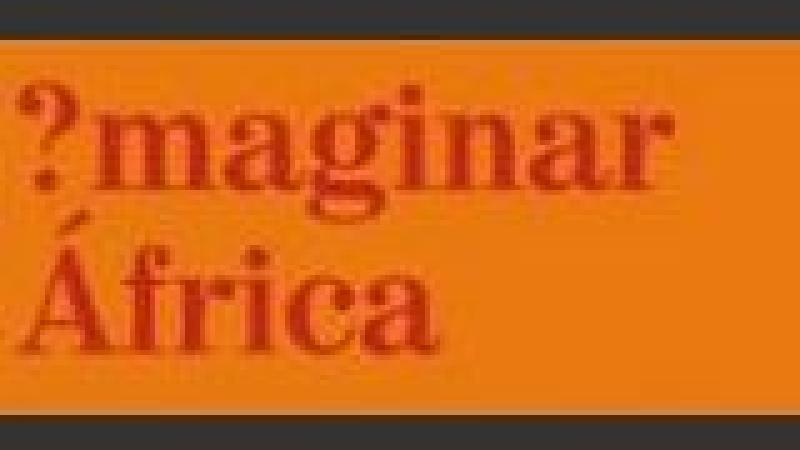 Seminario 'Imaginar África'