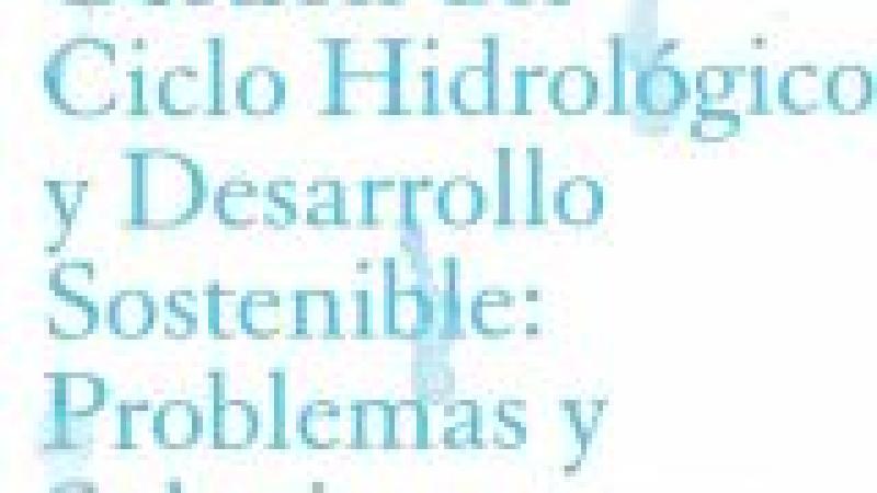 Jornadas sobre Gestión del Ciclo Hidrológico y Desarrollo Sostenible