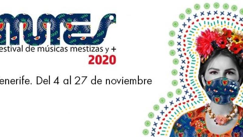 MUMES 2020: Festival de Músicas Mestizas y +