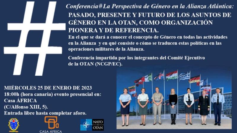 La perspectiva de género en la OTAN. Pasado, presente y futuro de los asuntos de género en la OTAN, como organización pionera y de referencia’